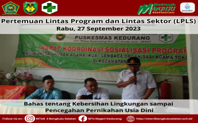 MTsN 3 Bengkulu Selatan Ikuti Pertemuan Lintas Program dan Lintas Sektor (LPLS) di Puskesmas Kedurang, Bahas tentang Kebersihan Lingkungan  sampai Pencegahan Pernikahan Usia Dini